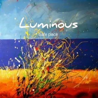 Safe Place by Luminous