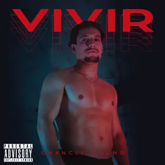 Vivir by Chancly Young