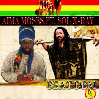 Beat Dem by Aima Moses