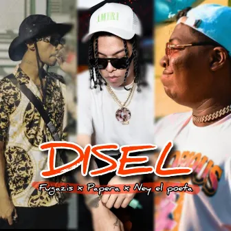 Disel by Ney El Poeta