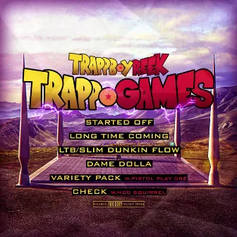 Trapp Games by TrappBoy Reek