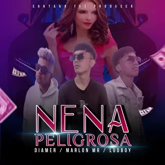 Nena Peligrosa by Santana The Producer