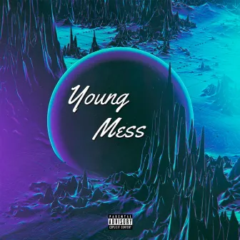 Young Mess by The Gluk