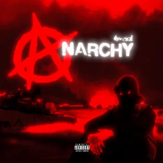 ANARCHY by ilyrag!