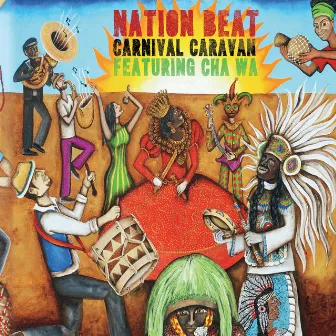 Carnival Caravan by Nation Beat