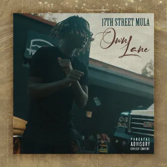 Own Lane by 17th Street Mula