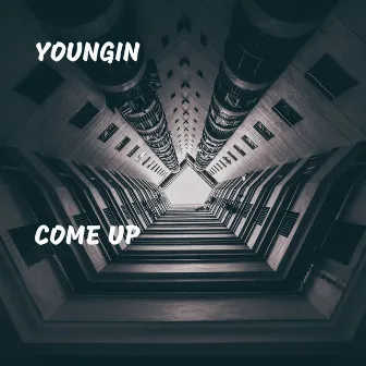 Come Up by Youngin