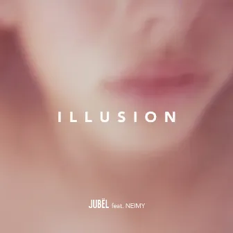 ILLUSION by NEIMY