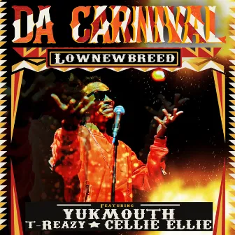 Da Carnival by Low Newbreed