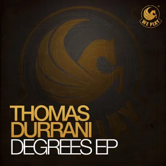 Degrees EP by Thomas Durrani