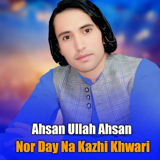 Nor Day Na Kazhi Khwari