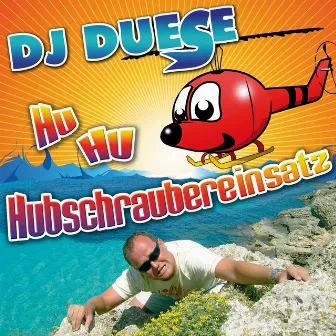 Hubschraubereinsatz by DJ Düse