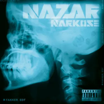 Narkose (Limited Fakker Edition) by Nazar