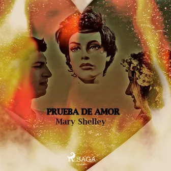 Prueba de amor by Mary Shelley