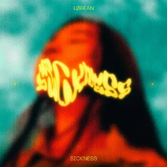 Sickness by Lørean