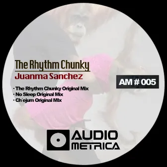 The Rhythm Chunky by Juanma Sanchez