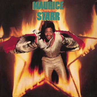 Flaming Starr (Expanded Edition) by Maurice Starr