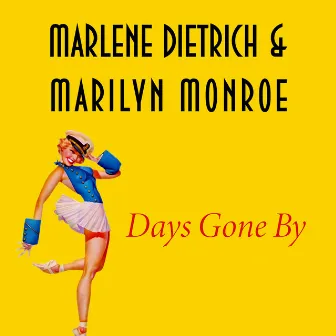 Days Gone By by Marlene Dietrich & Orchester