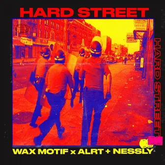 Hard Street by ALRT