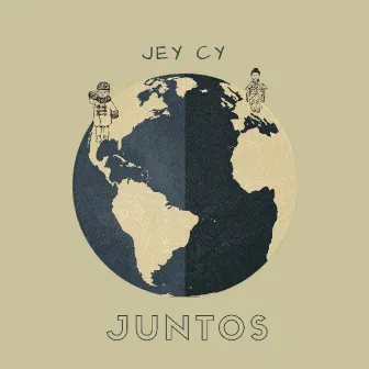 JUNTOS by Jey Cy