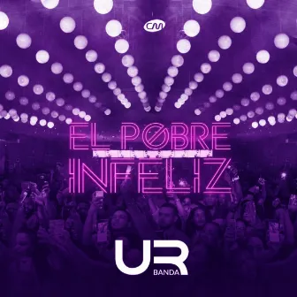 El Pobre Infeliz by Urbanda