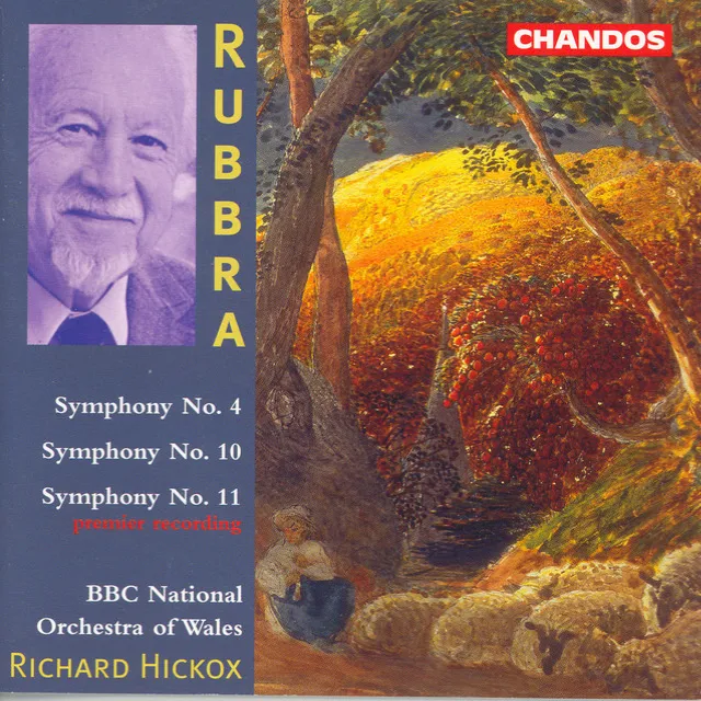 Rubbra: Symphonies Nos. 4, 10 and 11