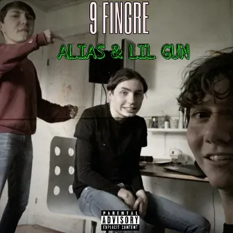 9 FINGRE by Alias