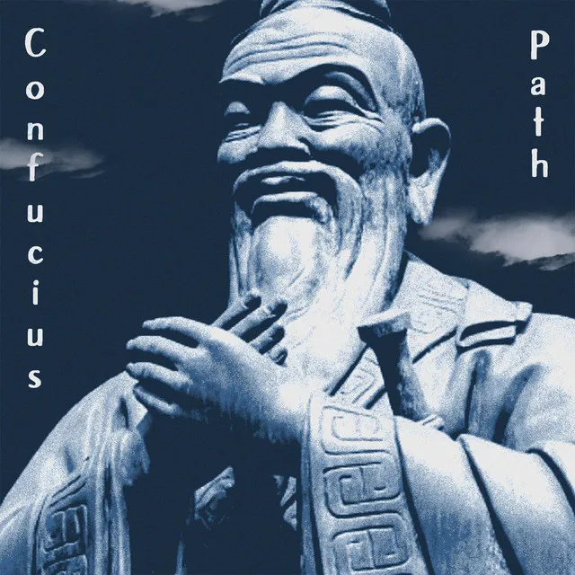 CONFUCIUS PATH