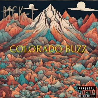 Colorado Buzz by Rick-E