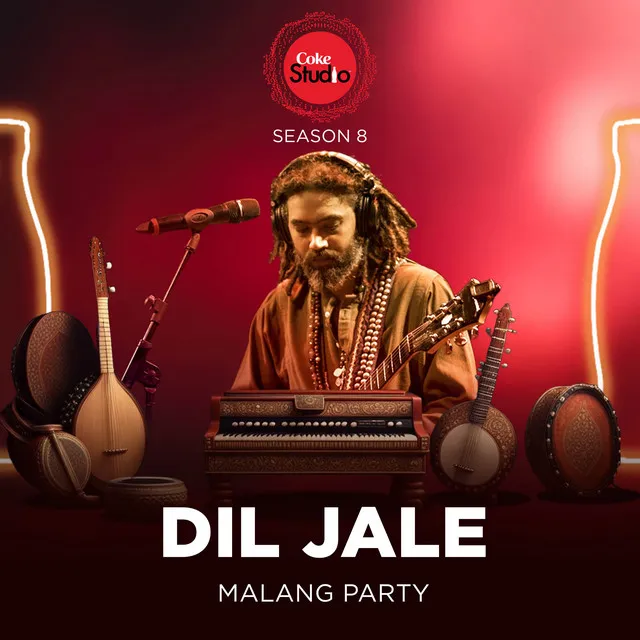 Dil Jale - Coke Studio Season 8