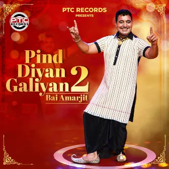 Pind Diyan Galiyan 2 by Bai Amarjit