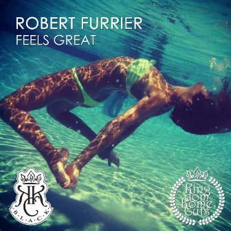 Feels Great by Robert Furrier