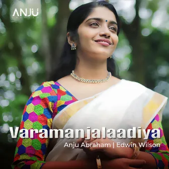 Varamanjalaadiya by Anju Abraham