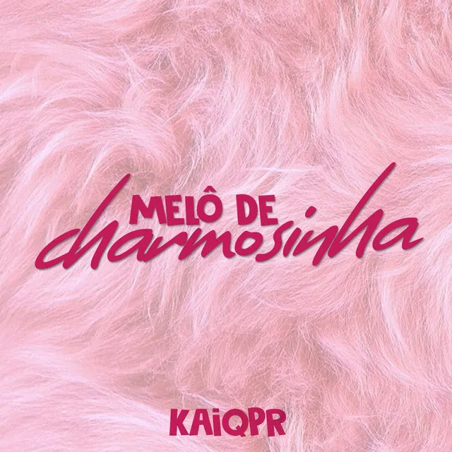 Melô de Charmosinha - Remix