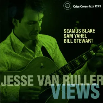 Views by Jesse Van Ruller