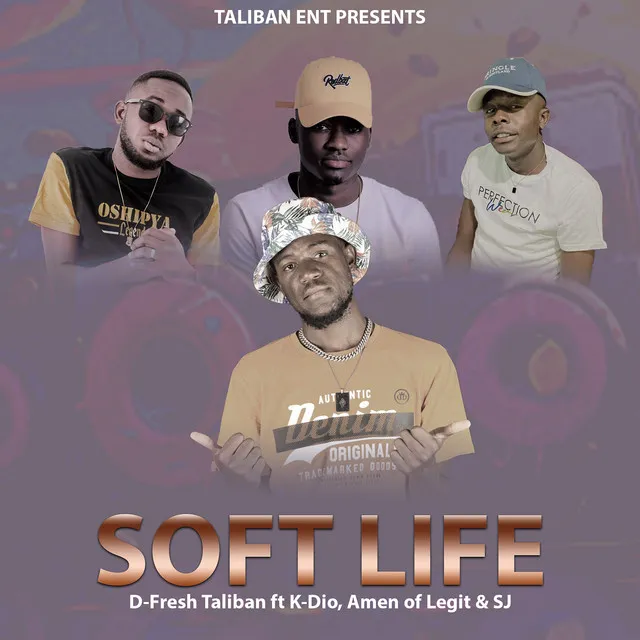 Soft Life