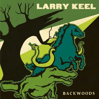 Backwoods by Larry Keel