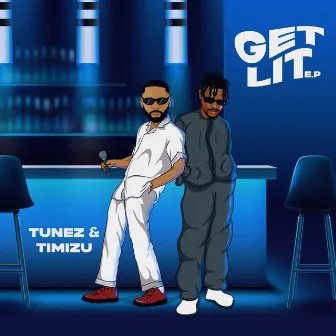 Get Lit by Tunez