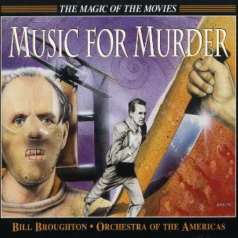 Music for Murder: Themes from Suspense Movies by Orchestra of the Americas