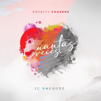 Cuantas Veces by Jc Vazquez