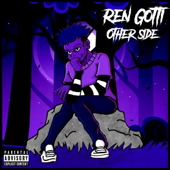 Otherside by Ren Gotti