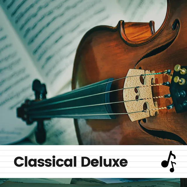 Classical Deluxe