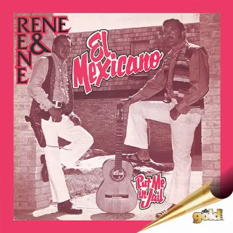 El Mexicano by Rene y Rene