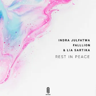 Rest In Peace by Indra Julfatwa