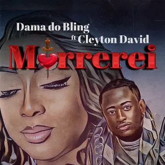 Morrerei by Dama Do Bling