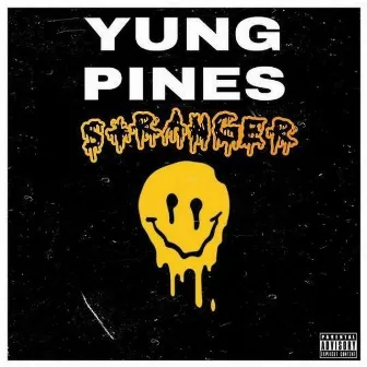 Alone In A Strangers Home by Yung Pines