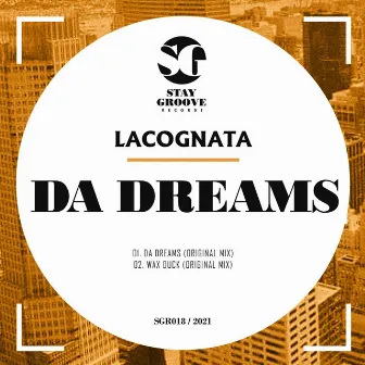 Da Dreams by Lacognata