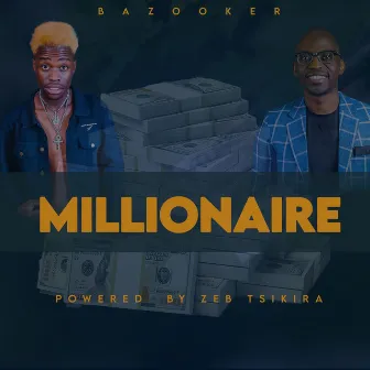 Millionaire by Bazooker