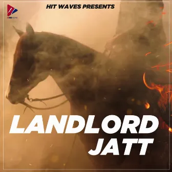 Landlord Jatt by Harvy Sandhu