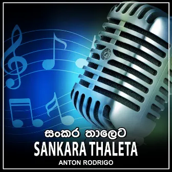 Sankara Thaleta - Single by Anton Rodrigo